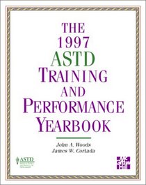 The ASTD Training and Performance Yearbook, 1997