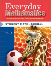 Everyday Mathematics, Grade 1 - Student Math Journal, Volume 1