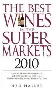 The Best Wines in the Supermarkets 2010