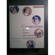 Connections In The History And Systems Of Psychology Second Edition
