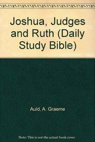Joshua, Judges & Ruth (Daily Study Bible (Hyperion))