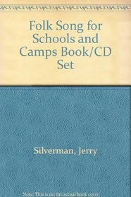 Folk Song for Schools and Camps Book/CD Set