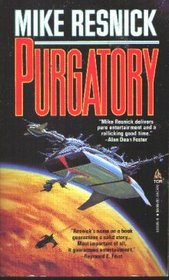 Purgatory: A Chronicle of a Distant World