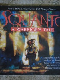 Squanto: A Warrior's Tale