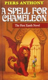 A Spell for Chameleon (Xanth, Bk 1)