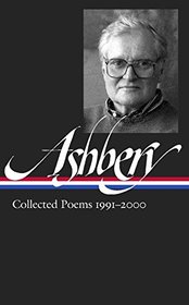 John Ashbery: Collected Poems 1991-2000 (The Library of America)