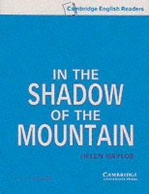 In the Shadow of the Mountain Audio cassette set : Level 5 (Cambridge English Readers)