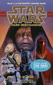 Hard Merchandise (Star Wars: Bounty Hunter Wars, Book 3)