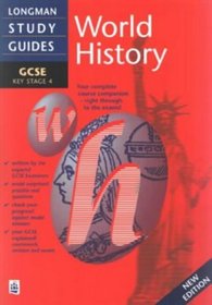 Longman GCSE Study Guide: World History (Longman GCSE Study Guides)