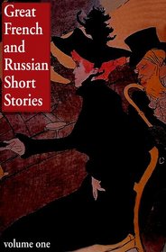 Great French and Russian Short Stories (2040-a)