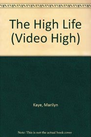 The High Life (Video High, No 2)