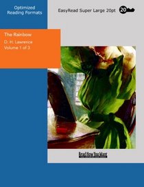 The Rainbow Volume 1 of 3: [EasyRead Super Large 20pt Edition]