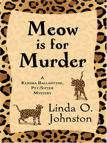 Meow Is for Murder (Wheeler Large Print Cozy Mystery)