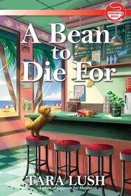 A Bean to Die For (Coffee Shop, Bk 4)