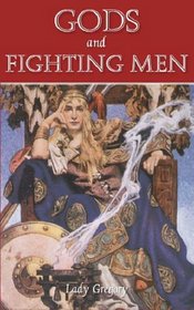 Gods and Fighting Men