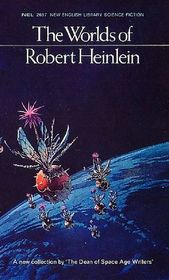 Worlds of Robert Heinlein