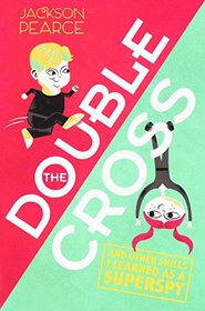 The Doublecross (Turtleback School & Library Binding Edition)