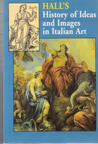 History of Ideas and Images in Italian Art