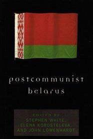 Postcommunist Belarus