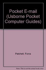Pocket E-mail (Usborne Pocket Computer Guides)