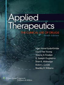 Applied Therapeutics: The Clinical Use of Drugs (Applied Therapeutics (Koda-Kimble))