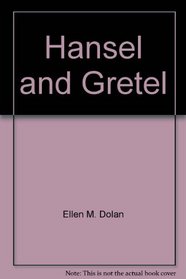 Hansel  Gretel (Milliken's Children's Classics)