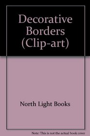 Decorative Borders (North Light Clip Art)