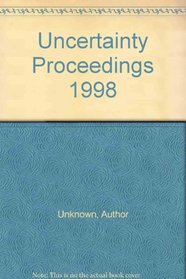 Uncertainty Proceedings 1998
