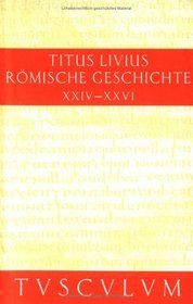 Rmische Geschichte, 11 Bde., Buch.24-26