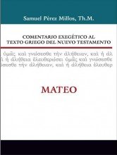 Comentario exegetico al texto griego del Nuevo Testamento: Mateo (Spanish Edition)