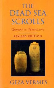 The Dead Sea Scrolls: Qumran in Perspective