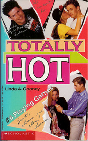 Playing Games (Totally Hot, No 6)