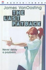 The Last Payback
