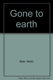 Gone to earth