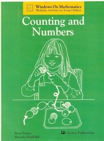 Counting and Numbers (Windows on Mathematics, Worktime Activities for Young Children)