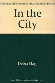 In the City (Giant Step Talkabout Books)