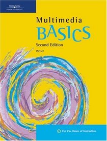 Multimedia BASICS, Second Edition