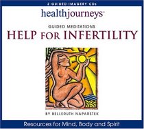 Health Journeys Guided Meditations Help For Infertility