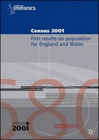 Census 2001: First Results on Population for England and Wales