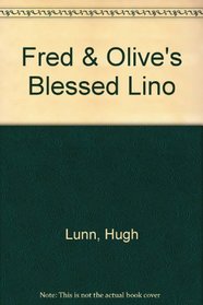 Fred & Olive's blessed lino