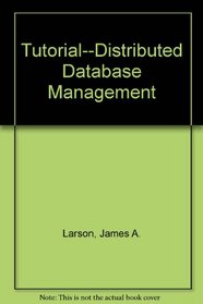 Tutorial: Distributed Database Management