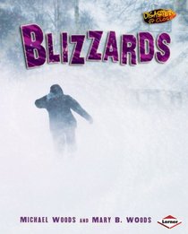 Blizzards (Disasters Up Close)
