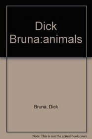 Dick Bruna:animals