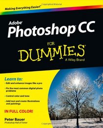 Photoshop CC For Dummies (For Dummies (Computer/Tech))
