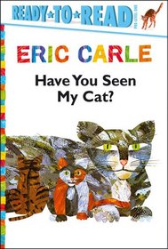 Have You Seen My Cat? (Ready-to-Read)