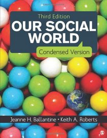 Our Social World: Condensed Version