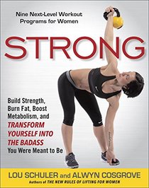 Strong: Nine Next-Level Workout Programs for Women