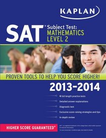 Kaplan SAT Subject Test Mathematics Level 2 2013-2014