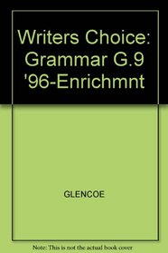 Grammar Enrichment (Writer's Choice Grammar and Composition)