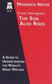 Ernest Hemingway's The sun also rises (Monarch notes)